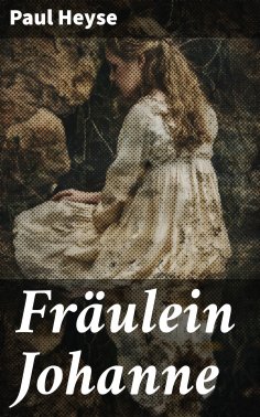 eBook: Fräulein Johanne