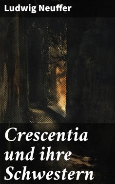 eBook: Crescentia und ihre Schwestern
