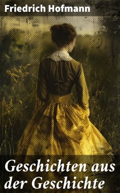ebook: Geschichten aus der Geschichte
