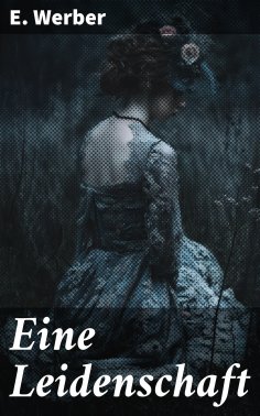 ebook: Eine Leidenschaft