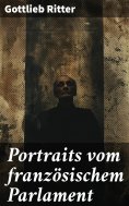 eBook: Portraits vom französischem Parlament