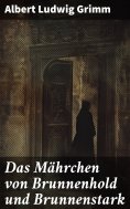 eBook: Das Mährchen von Brunnenhold und Brunnenstark