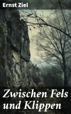 eBook: Zwischen Fels und Klippen