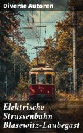 eBook: Elektrische Strassenbahn Blasewitz-Laubegast