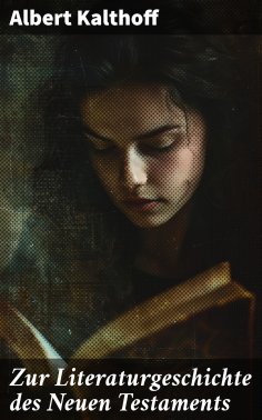 eBook: Zur Literaturgeschichte des Neuen Testaments