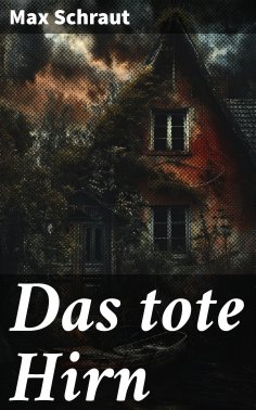 eBook: Das tote Hirn