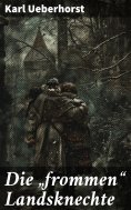 eBook: Die "frommen" Landsknechte