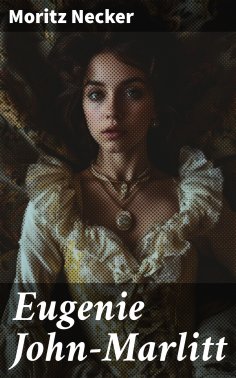 eBook: Eugenie John-Marlitt