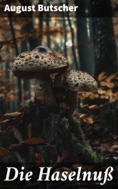 eBook: Die Haselnuß