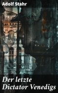 ebook: Der letzte Dictator Venedigs