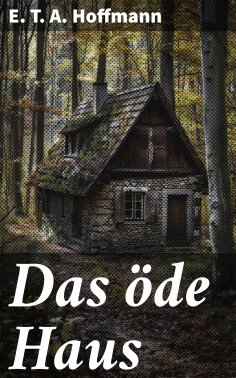 eBook: Das öde Haus