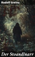 eBook: Der Stoandlnarr