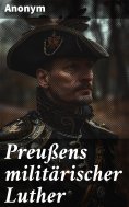 eBook: Preußens militärischer Luther