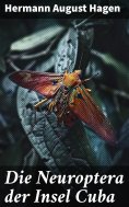 ebook: Die Neuroptera der Insel Cuba