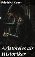 ebook: Aristoteles als Historiker