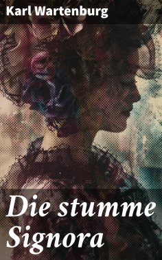 eBook: Die stumme Signora