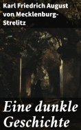 ebook: Eine dunkle Geschichte