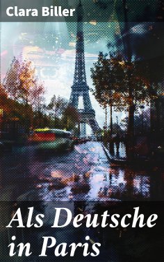 eBook: Als Deutsche in Paris