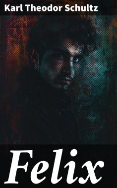 eBook: Felix