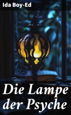 eBook: Die Lampe der Psyche