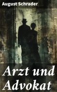 eBook: Arzt und Advokat