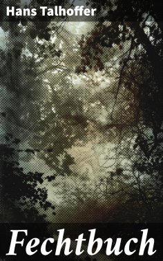 ebook: Fechtbuch