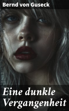 eBook: Eine dunkle Vergangenheit