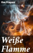 eBook: Weiße Flamme