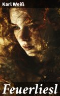 eBook: Feuerliesl