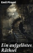 eBook: Ein aufgelöstes Räthsel