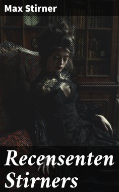 eBook: Recensenten Stirners