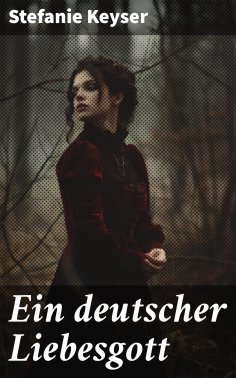 eBook: Ein deutscher Liebesgott