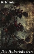 ebook: Die Huberbäuerin