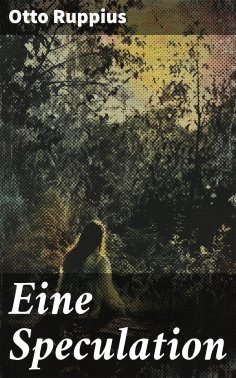 eBook: Eine Speculation