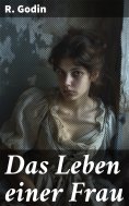 ebook: Das Leben einer Frau