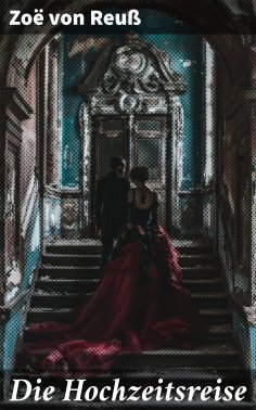 ebook: Die Hochzeitsreise