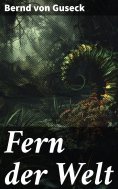 eBook: Fern der Welt