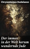 eBook: Der immer in der Welt herum wandernde Jude