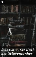 eBook: Das schwarze Buch der Sclavenjunker