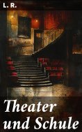 ebook: Theater und Schule