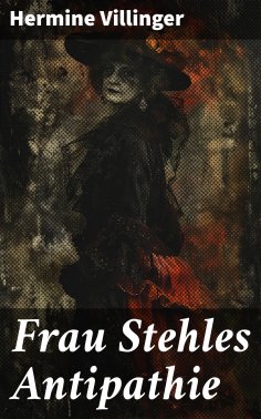 eBook: Frau Stehles Antipathie