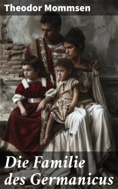 eBook: Die Familie des Germanicus