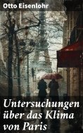 eBook: Untersuchungen über das Klima von Paris