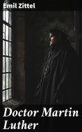 ebook: Doctor Martin Luther