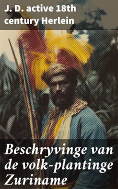 eBook: Beschryvinge van de volk-plantinge Zuriname