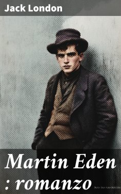 eBook: Martin Eden : romanzo