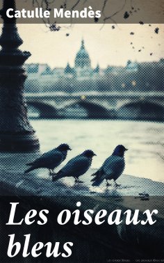 ebook: Les oiseaux bleus