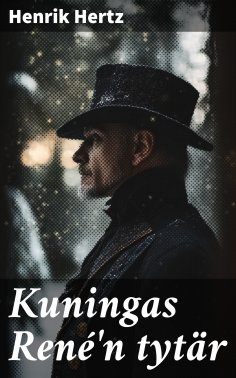 eBook: Kuningas René'n tytär