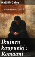 eBook: Ikuinen kaupunki : Romaani