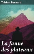 eBook: La faune des plateaux
